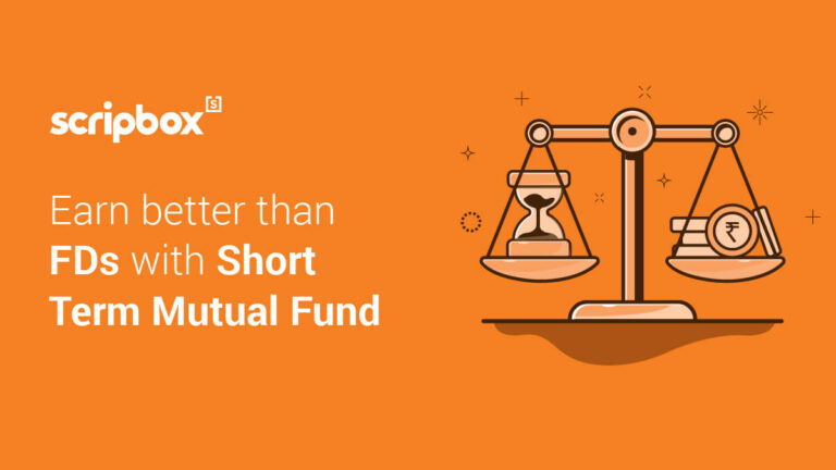 The Ultimate Guide to Short Term Mutual funds - Scripbox