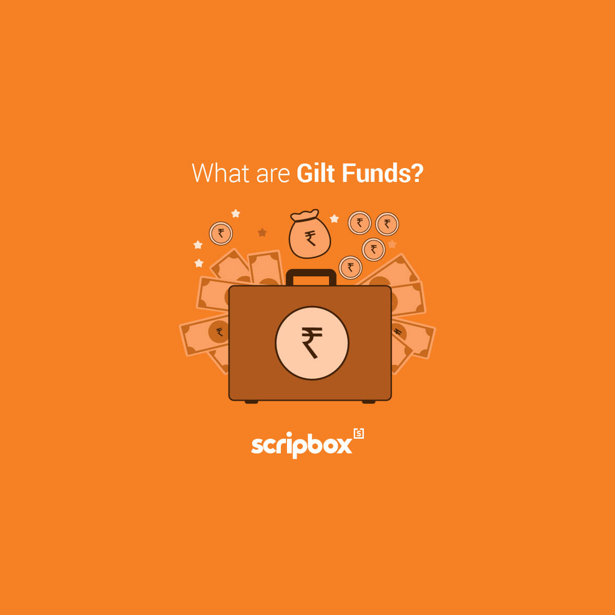 What are Gilt Fund? Gilt Funds benefits, taxes and more in India Scripbox
