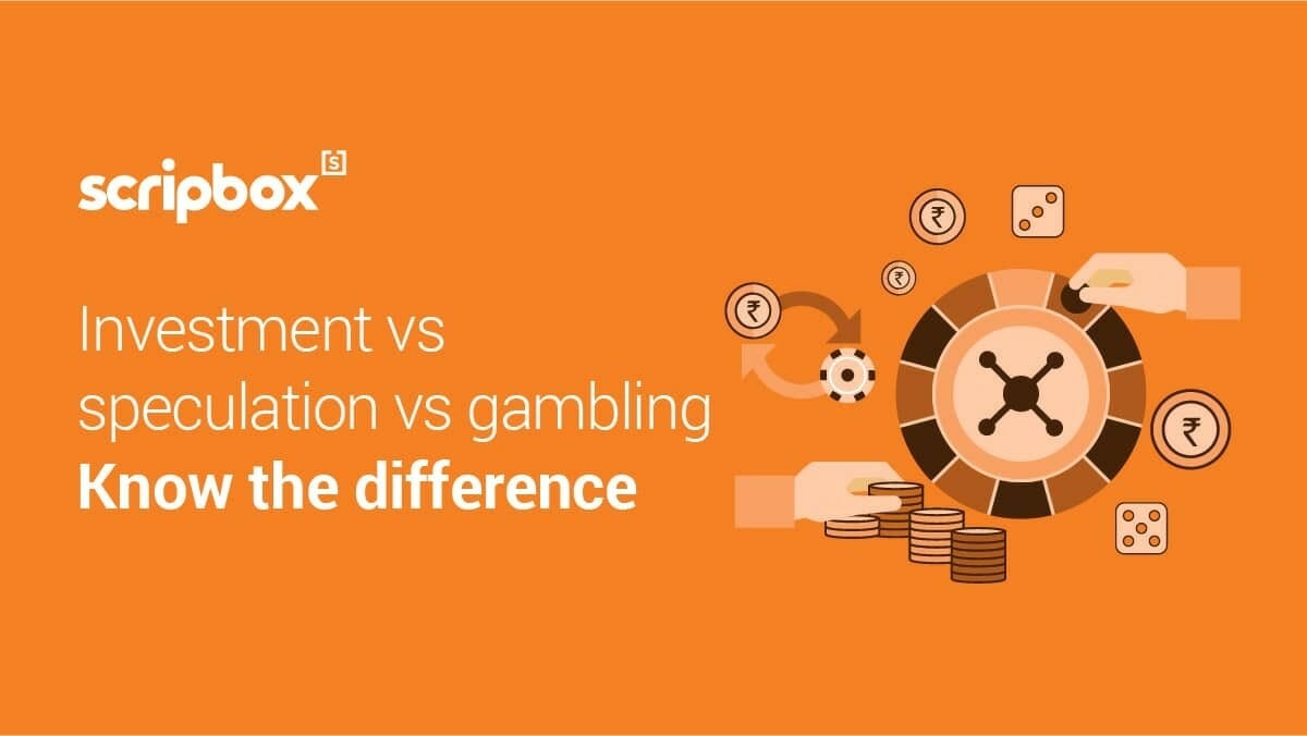 investment speculation and gambling