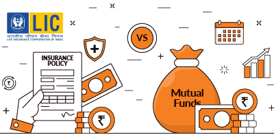 LIC vs Mutual Fund